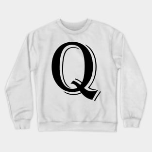 Black letter Q in vintage style Crewneck Sweatshirt